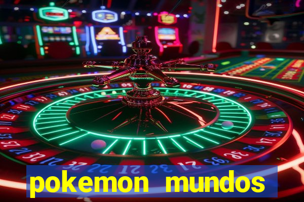 pokemon mundos elementais apk